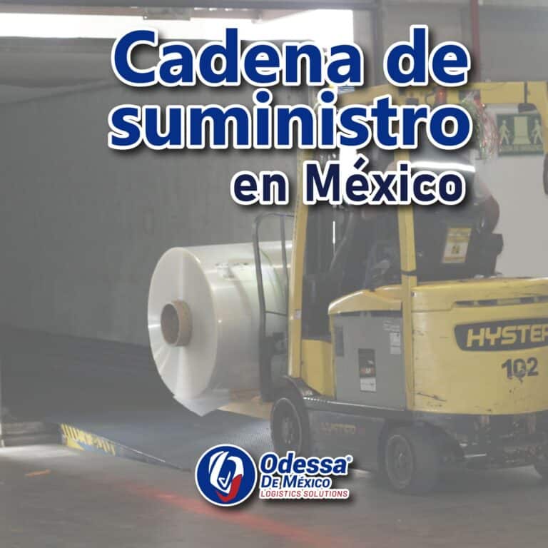 Cadena de suministro en México - Odessa de México